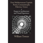 Four Mediterranean Capitals: Rome, Constantinople, Palermo, Venice: Essays in Architecture and Visual Experience - Hardcover