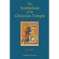 The Symbolism of the Christian Temple - Paperback