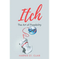 Itch: The Art of Possibility - Paperback