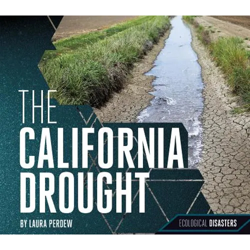 California Drought - Library Binding