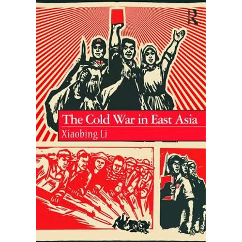 The Cold War in East Asia - Paperback