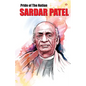 Pride of the Nation Sardar Patel - Paperback