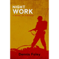Night Work: A Novel of Vietnam - Paperback