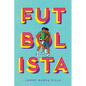 Futbolista - Hardcover