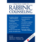 A Practical Guide to Rabbinic Counseling: A Jewish Lights Classic Reprint - Hardcover