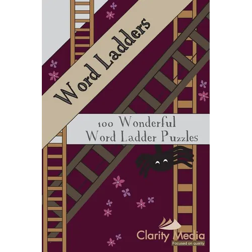 Word Ladders: 100 Wonderful Word Ladder Puzzles - Paperback