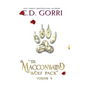The Macconwood Wolf Pack Volume 4 - Paperback