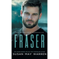 Fraser: A Navy Seal and a female bodyguard hunt for a princess on the run! - Hardcover