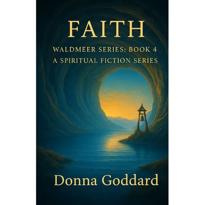 Faith: A Spiritual Fiction Series - Paperback