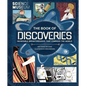 The Book of Discoveries: Incredible Breakthroughs That Changed the World - Hardcover
