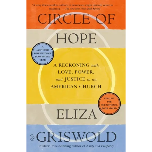 Circle of Hope: A Reckoning with Love, Power, and Justice in an American Church - Paperback