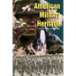 American Military Heritage - Paperback