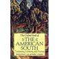 The Oxford Book of the American South: Testimony, Memory, and Fiction - Paperback