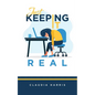Just Keeping It Real - Paperback