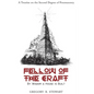 Fellow of the Craft: By Wisdom a House is Built: A Treatise on the Second Degree of Freemasonry - Hardcover