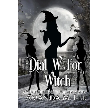 Dial W For Witch - Paperback