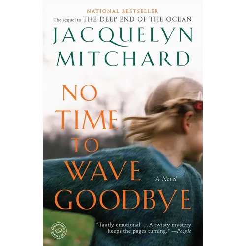 No Time to Wave Goodbye - Paperback