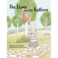 The Llama and the Balloon - Hardcover