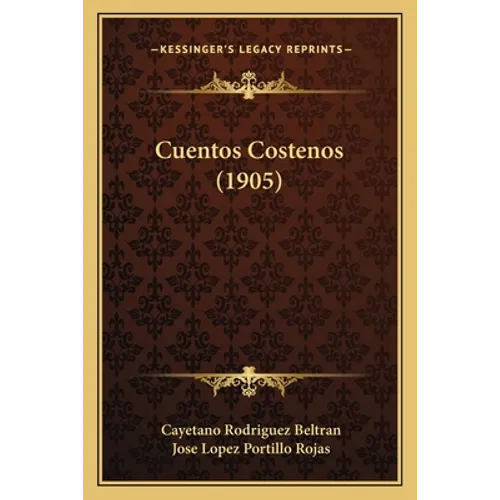 Cuentos Costenos (1905) - Paperback