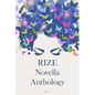 Rize Novella Anthology, Volume 2 - Paperback