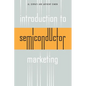Introduction to Semiconductor Marketing - Paperback