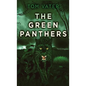 The Green Panthers - Hardcover