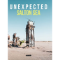 Unexpected: Salton Sea - Hardcover
