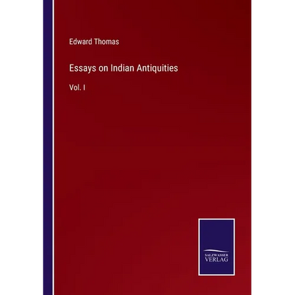 Essays on Indian Antiquities: Vol. I - Paperback