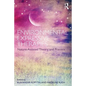 Environmental Expressive Therapies: Nature-Assisted Theory and Practice - Paperback