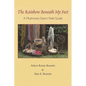 The Rainbow Beneath My Feet: A Mushroom Dyer's Field Guide - Paperback
