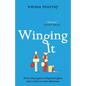 Winging It - Paperback