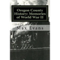 Oregon County History: Memories of World War II - Paperback