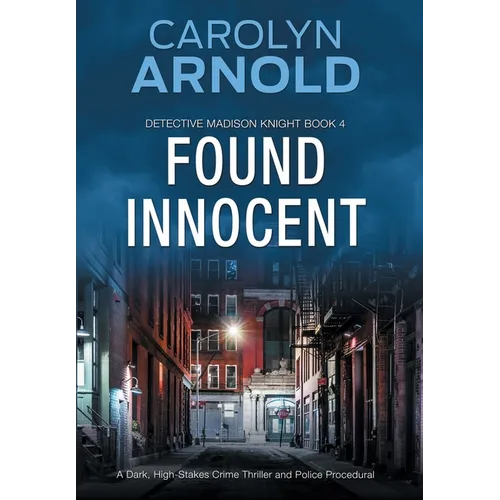 Found Innocent: A gripping thriller with nonstop action - Hardcover