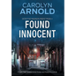 Found Innocent: A gripping thriller with nonstop action - Hardcover