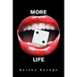 More to Life - Paperback