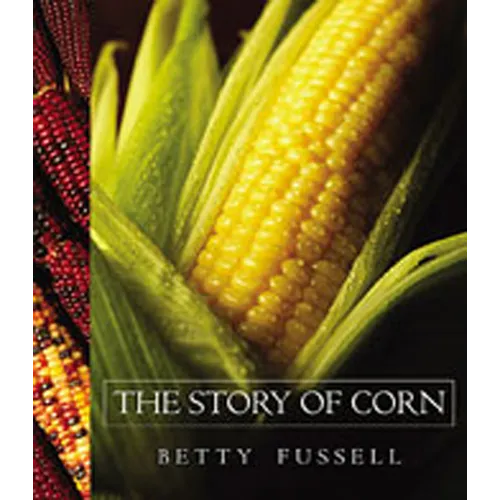 The Story of Corn - Paperback