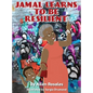 Jamal Learns to be Resilient - Hardcover