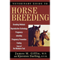 Veterinary Guide to Horse Breeding - Paperback