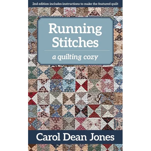 Running Stitches: A Quilting Cozy Volume 2 - Paperback