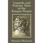 Legends and Popular Tales of the Basque People - Paperback