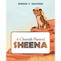 A Cheetah Named Sheena - Paperback