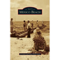 Mexico Beach - Hardcover