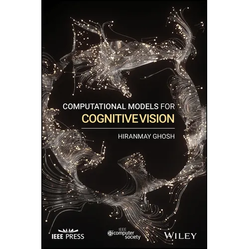 Computational Models for Cognitive Vision - Paperback