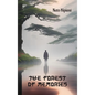The Forest of Memories - Hardcover