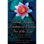 Healing Negative Emotions & Getting Free of the Ego with Essential Oils & Recipes to Use - Paperback