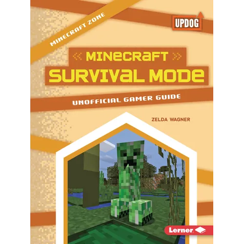 Minecraft Survival Mode: Unofficial Gamer Guide - Paperback