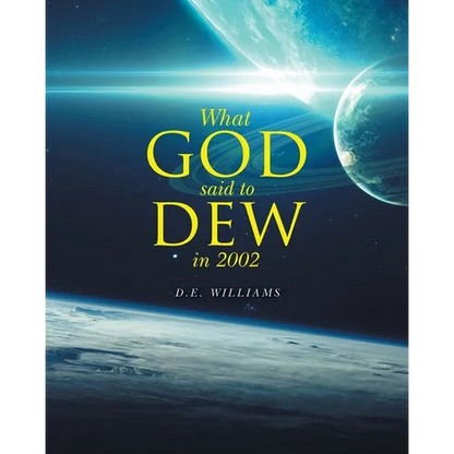 What God Said To Dew in 2002 - Paperback