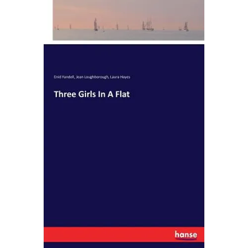Three Girls In A Flat - Paperback
