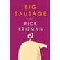 Big Sausage - Paperback