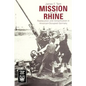 Mission on the Rhine: "Reeducation" and Denazification in American-Occupied Germany - Paperback